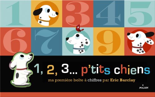 1, 2, 3 ... P'TITS CHIENS