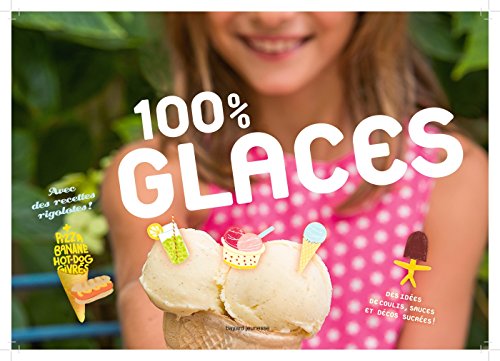 100 % GLACES