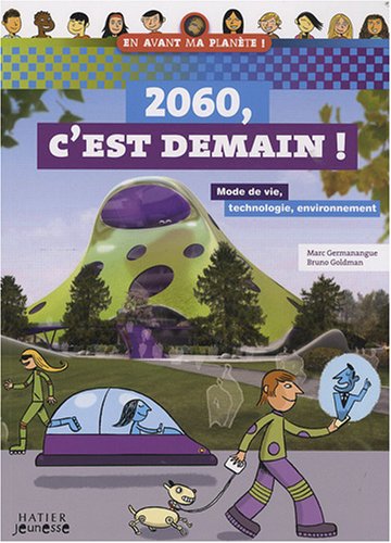 2060, C'EST DEMAIN !