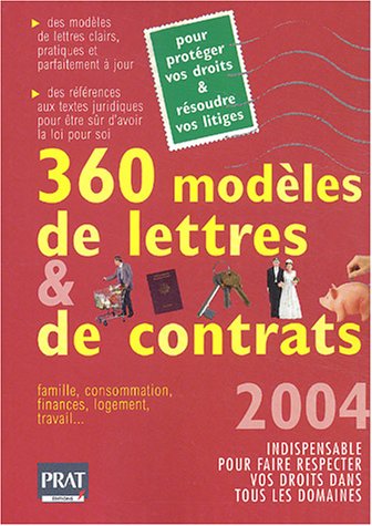 360 MODÈLES DE LETTRES & DE CONTRATS