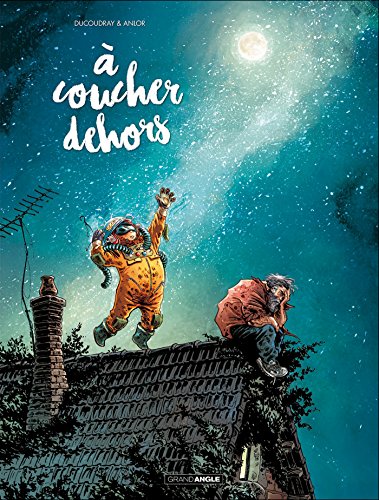 À COUCHER DEHORS