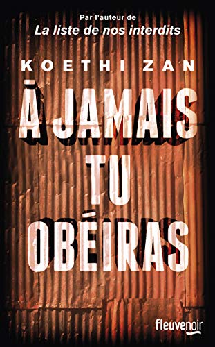 A JAMAIS TU OBÉIRAS