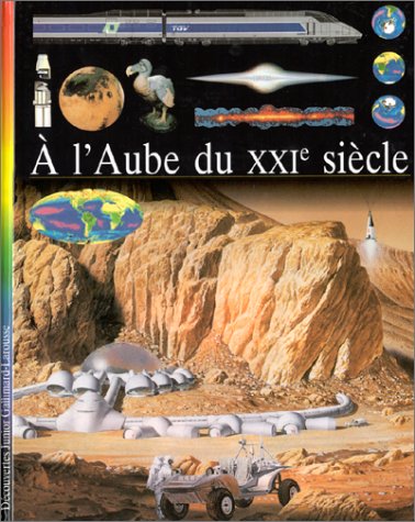 À L'AUBE DU XXI ÈME SIÈCLE