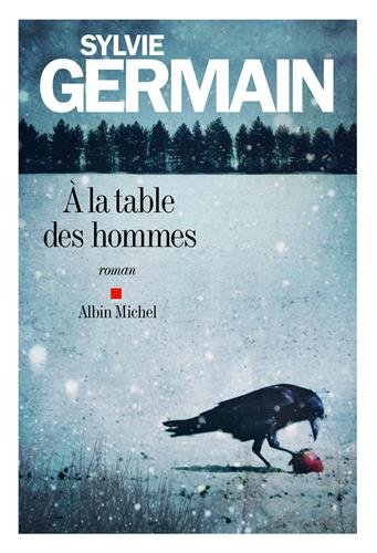 A LA TABLE DES  HOMMES