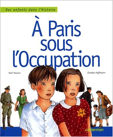 À PARIS SOUS L'OCCUPATION
