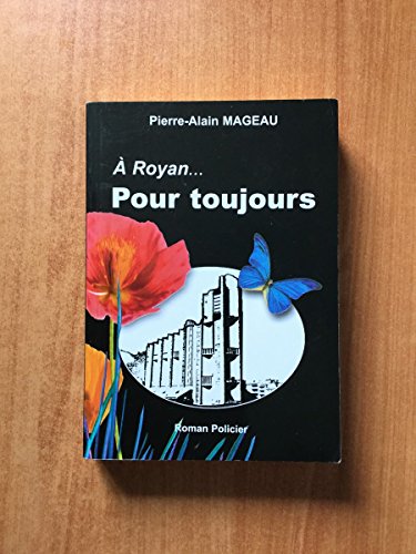 A ROYAN... POUR TOUJOURS