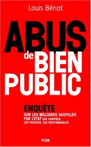 ABUS DE BIEN PUBLIC