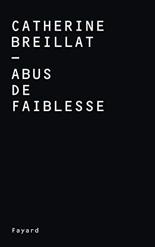 ABUS DE FAIBLESSE