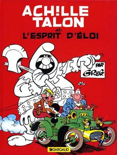 ACHILLE TALON ET L'ESPRIT D'ÉLOI