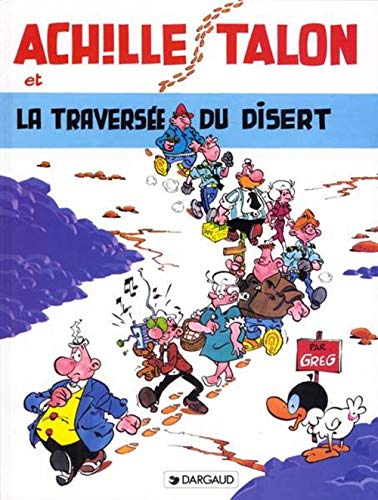 ACHILLE TALON ET LA TRAVERSÉE DU DISERT