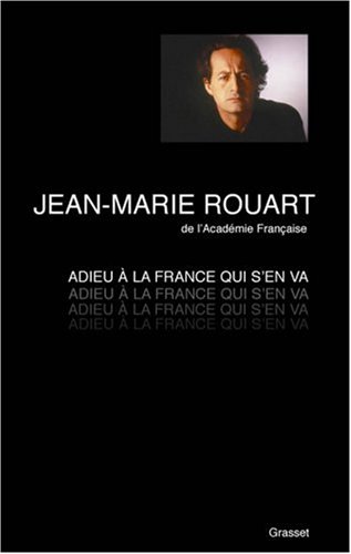 ADIEU À LA FRANCE QUI S'EN VA