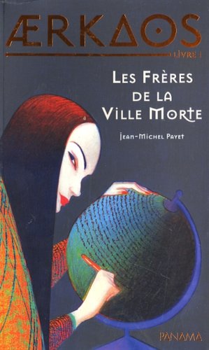 AERKAOS T1: LES FRÈRES DE LA VILLE MORTE