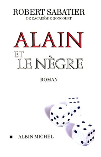 ALAIN ET LE NÉGRE
