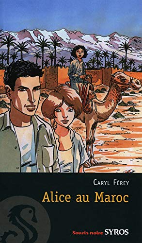 ALICE AU MAROC