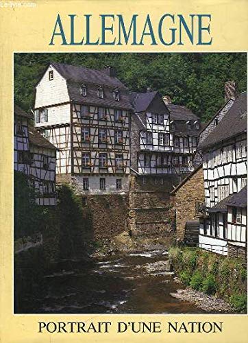 ALLEMAGNE PORTRAIT D'UNE NATION