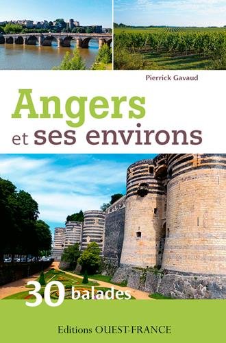 ANGERS ET SES ENVIRONS