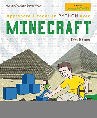 APPRENDRE À CODER EN PYTHON AVEC MINECRAFT