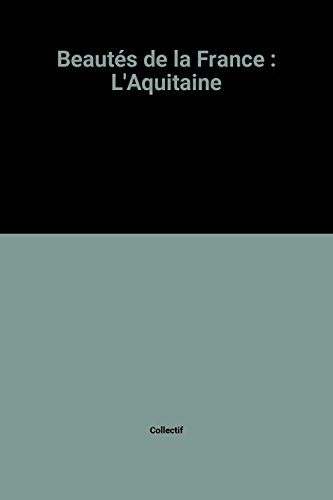 AQUITAINE TOURISTIQUE