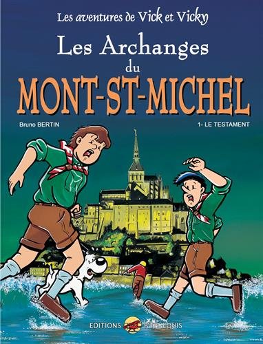 ARCHANGES DU MONT ST-MICHEL (LES)  T1
