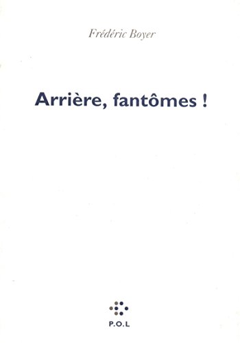 ARRIÈRE, FANTÔMES!