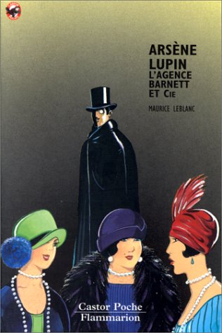 ARSÈNE LUPIN, L'AGENCE BARNETT ET CIE