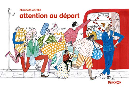 ATTENTION AU DÉPART