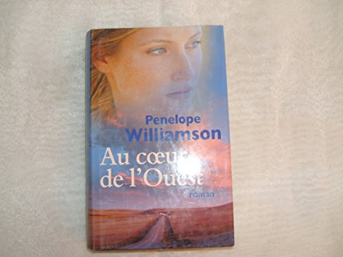 AU COEUR DE L'OUEST