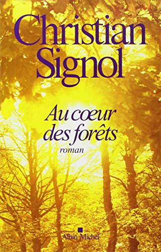 AU COEUR DES FORÊTS