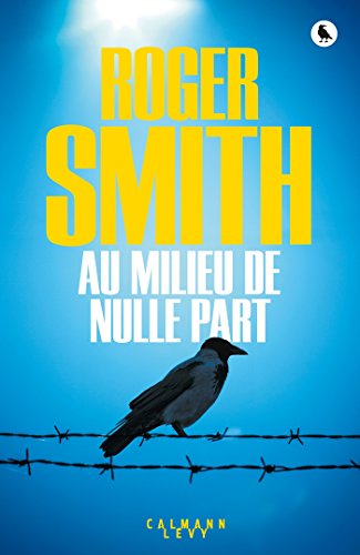 AU MILIEU DE NULLE PART