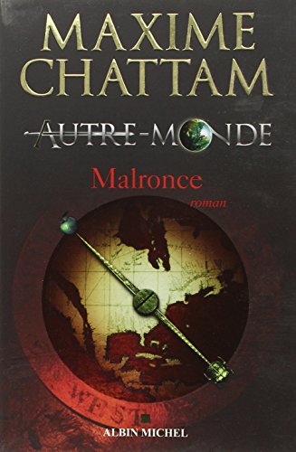 AUTRE MONDE T2 : MALRONCE