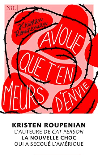AVOUE QUE T'EN MEURS D'ENVIE
