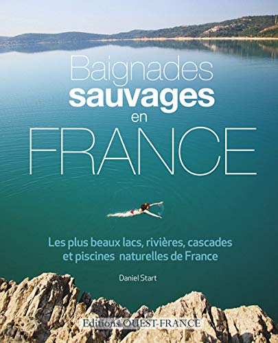 BAIGNADES SAUVAGES