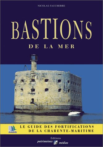 BASTIONS DE LA MER