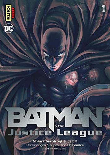 BATMAN & THE JUSTICE LEAGUE T1