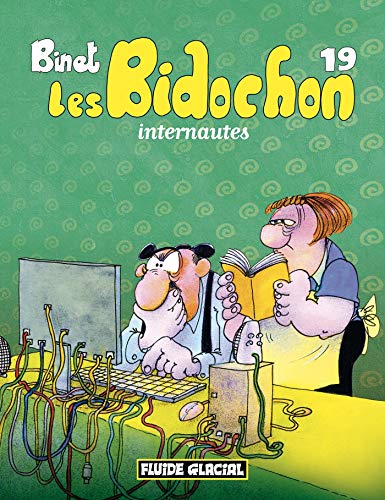 BIDOCHON(LES) N°19 INTERNAUTES