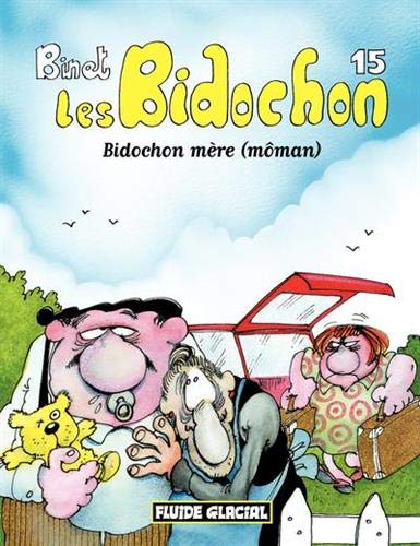 BIDOCHON MÈRE(MÔMAN) N°15
