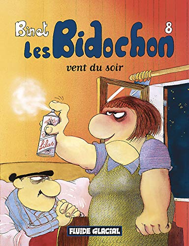 BIDOCHON :VENT DU SOIR N°8