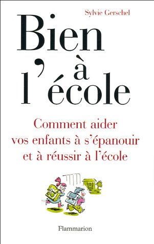 BIEN À L'ÉCOLE