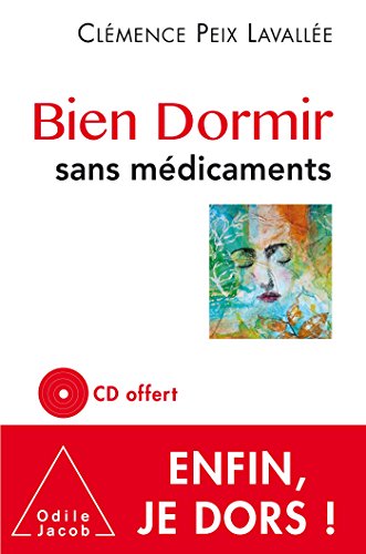 BIEN DORMIR SANS MÉDICAMENTS