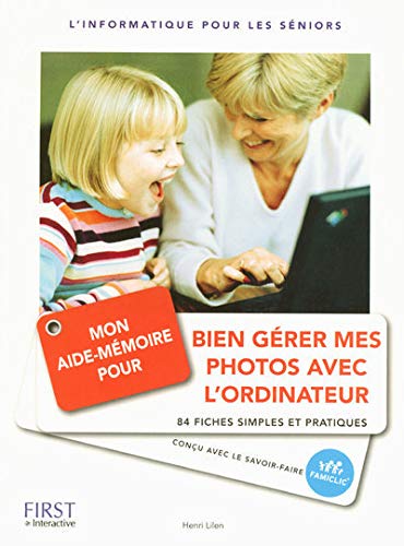 BIEN GÉRER MES PHOTOS AVEC L'ORDINATEUR