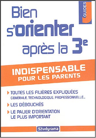BIEN S'ORIENTER APRÈS LA 3ÈME