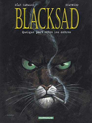 BLACKSAD : QUELQUE PART ENTRE LES OMBRES  T1
