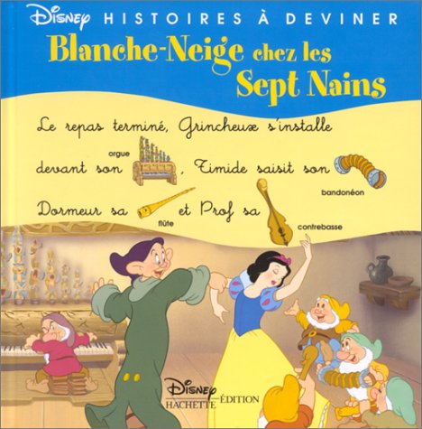 BLANCHE NEIGE CHEZ LES SEPT NAINS