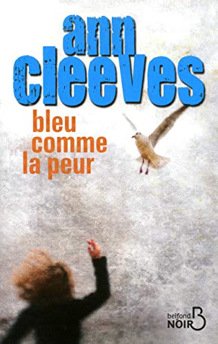 BLEU COMME LA PEUR