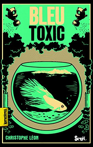 BLEU TOXIC