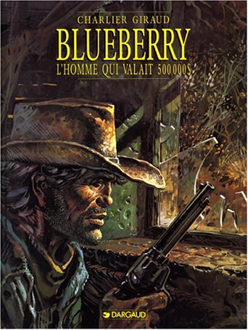 BLUEBERRY  :L'HOMME QUI VALAIT 500 000$  N°14