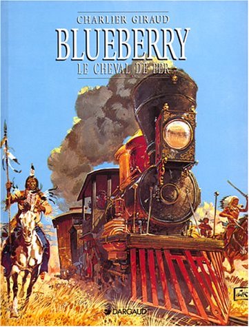 BLUEBERRY  :LE CHEVAL DE FER N°7