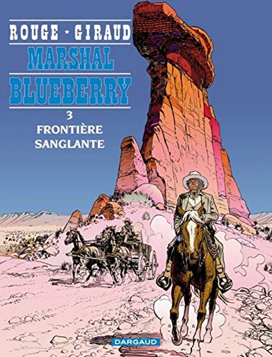 BLUEBERRY (MARCHAL) FRONTIÈRE SANGLANTE - N°3