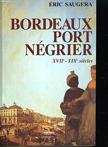 BORDEAUX PORT NÉGRIER