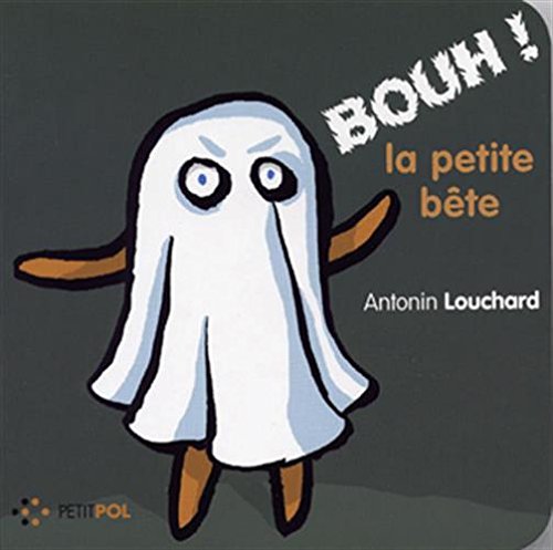 BOUH ! LA PETITE BÊTE